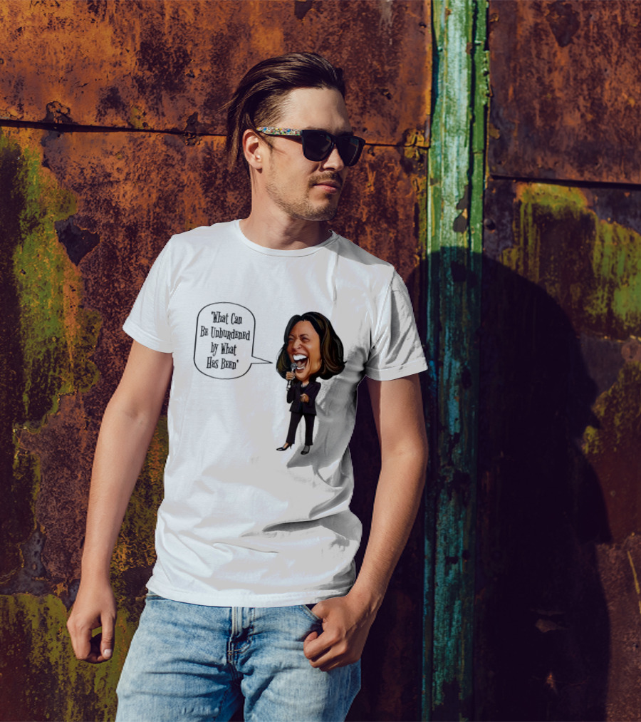 Kamala Harris What Can Be Unburdened By What Has Been Caricature Speech Bubble T-Shirt