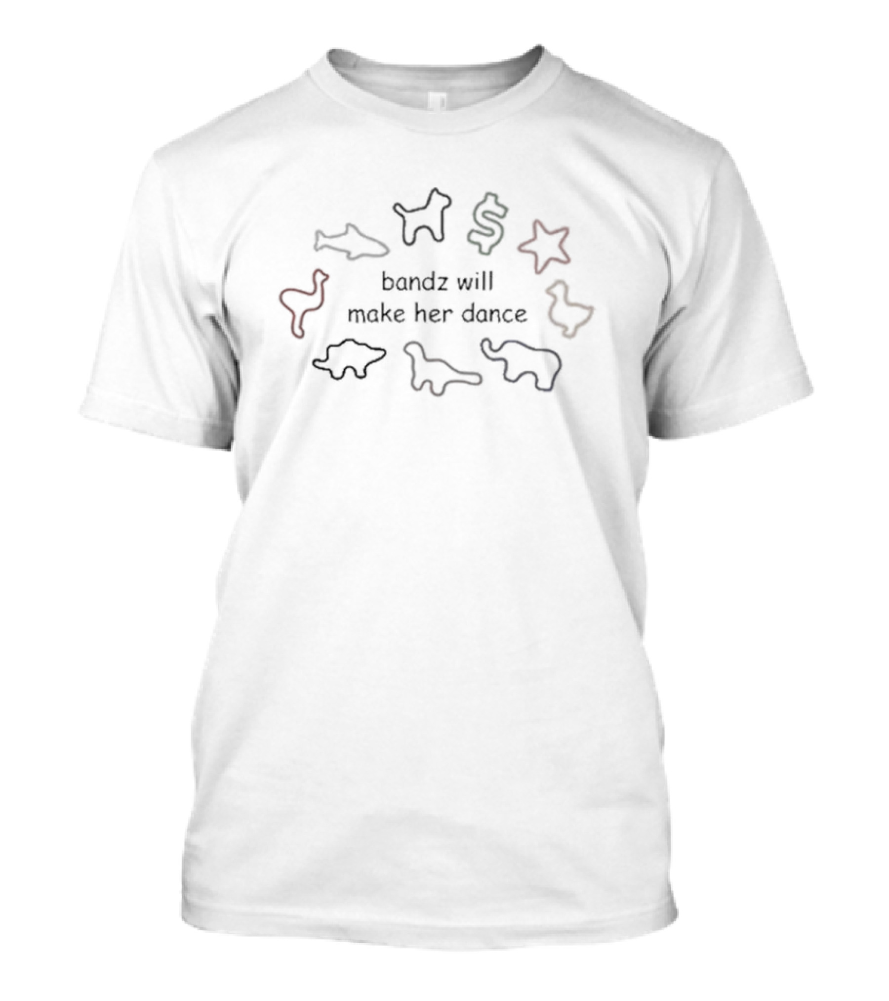 Dishonorable Mentions Bandz Will Make Her Dance Neon Silhouettes Dollar Sign Dinosaur Star Dog Shapes T-Shirt