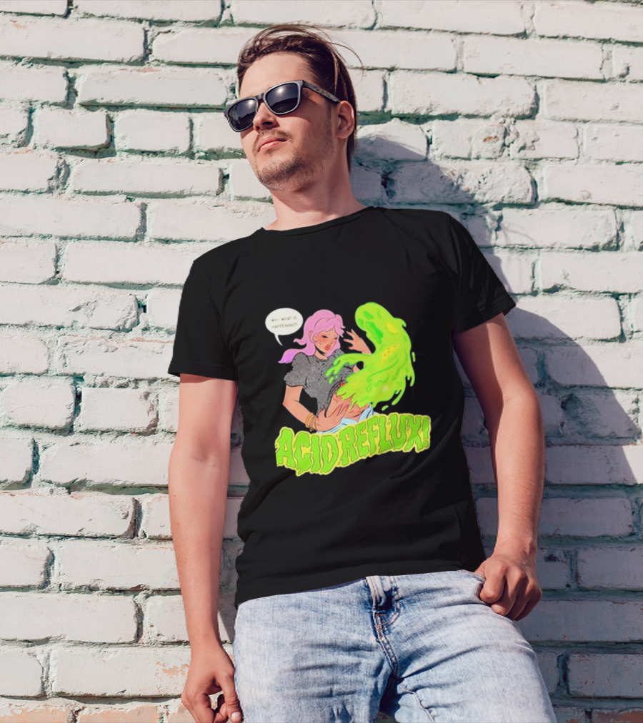 Acid Reflux Wh What Is Happening Comic Style Green Monster T-Shirt
