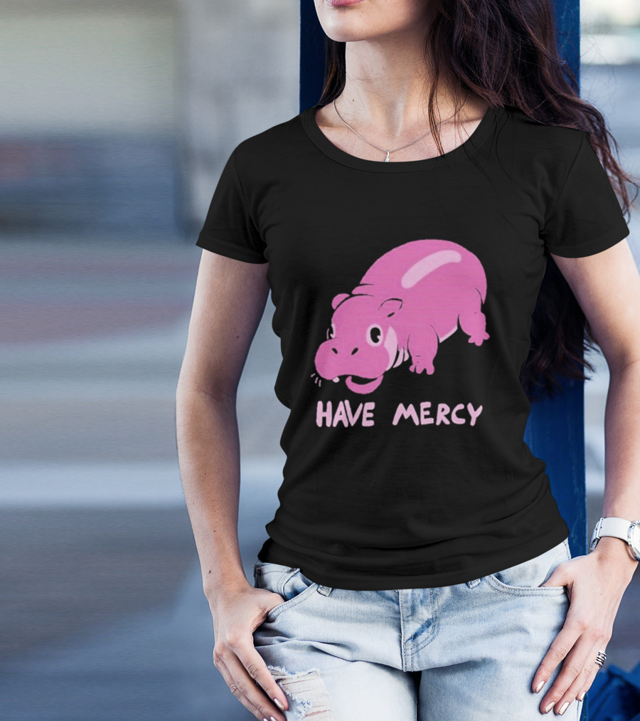 Have Mercy Pink Hippo T-Shirt
