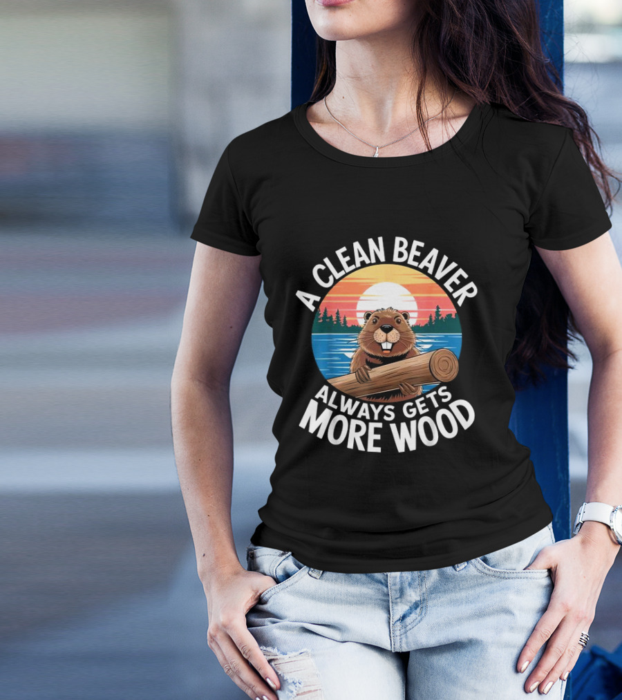A Clean Beaver Always Gets More Wood Vintage Sunset Beaver Holding Log T-Shirt