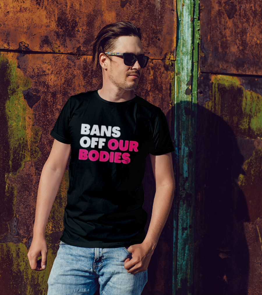 Alysha Clark Bans Off Our Bodies Bold Empowerment T-Shirt