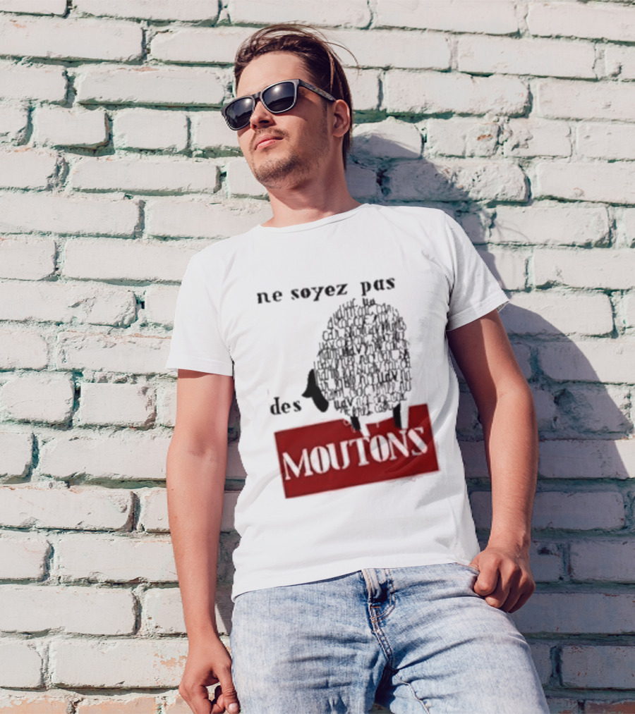 Ne Soyez Pas Des Moutons France 1960's Don't Be Sheep Protest T-Shirt