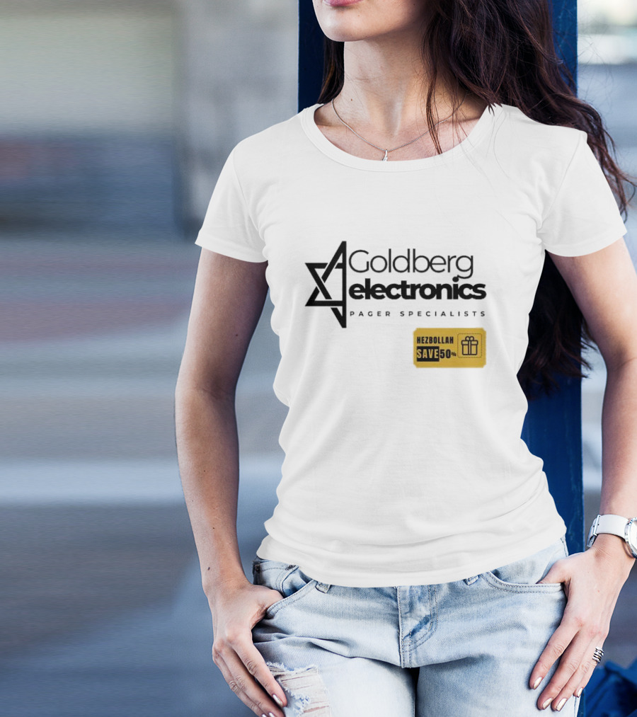 Goldberg Electronics Pager Specialists Hezbollah Save 50% T-Shirt