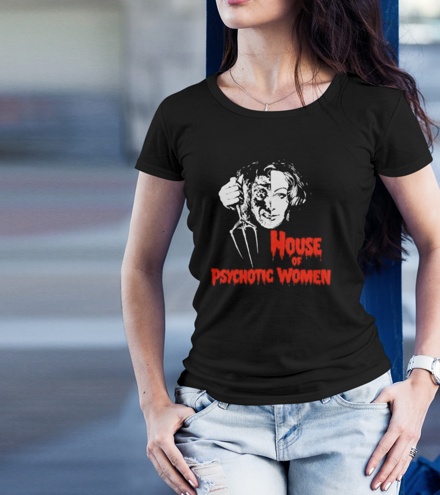 House Of Psychotic Women Vintage Horror T-Shirt