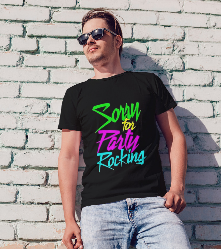 Sorry For Party Rocking Neon 90s T-Shirt