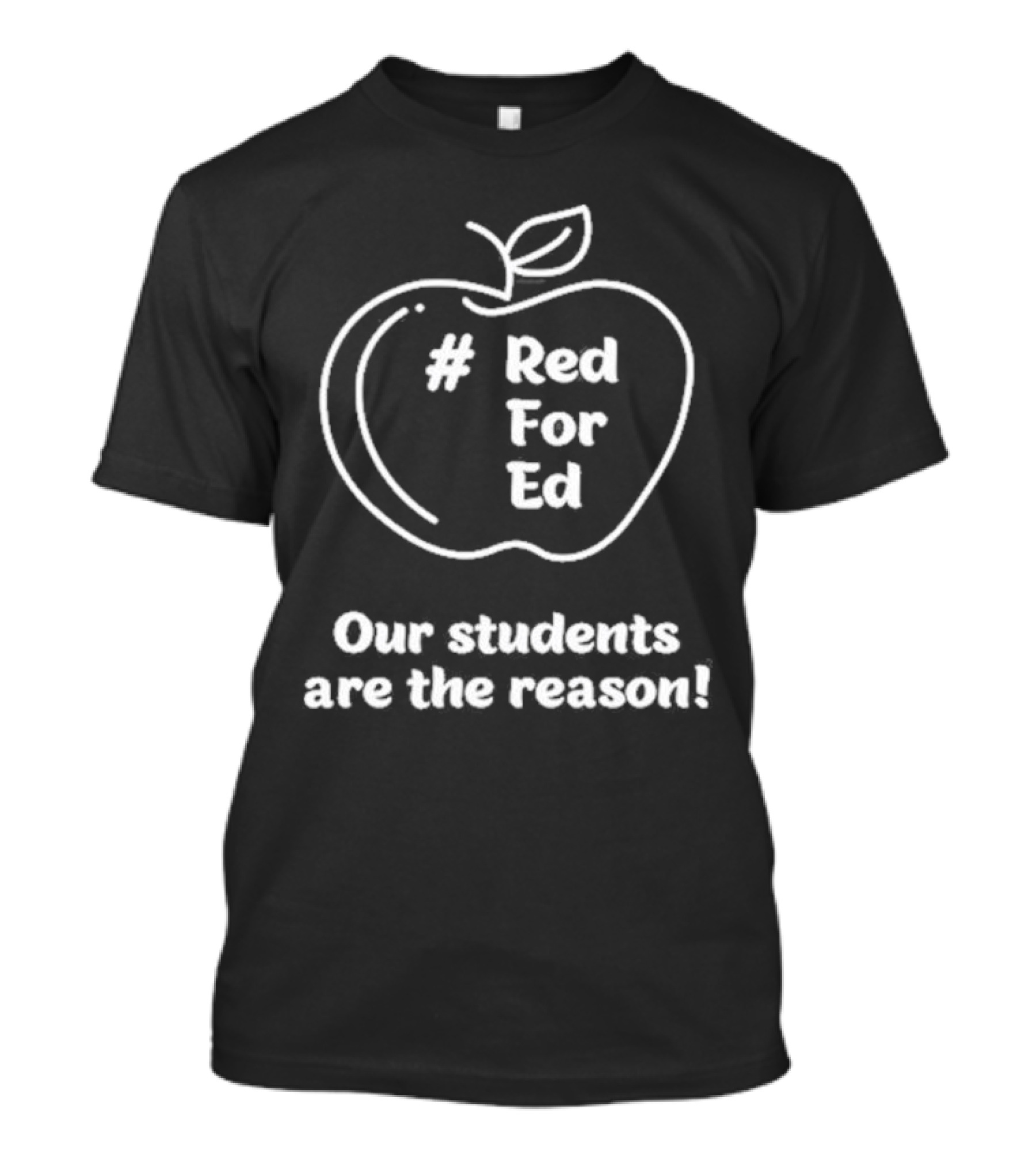 Canada Nigel Barriffe #RedForEd Our Students Are The Reason T-Shirt