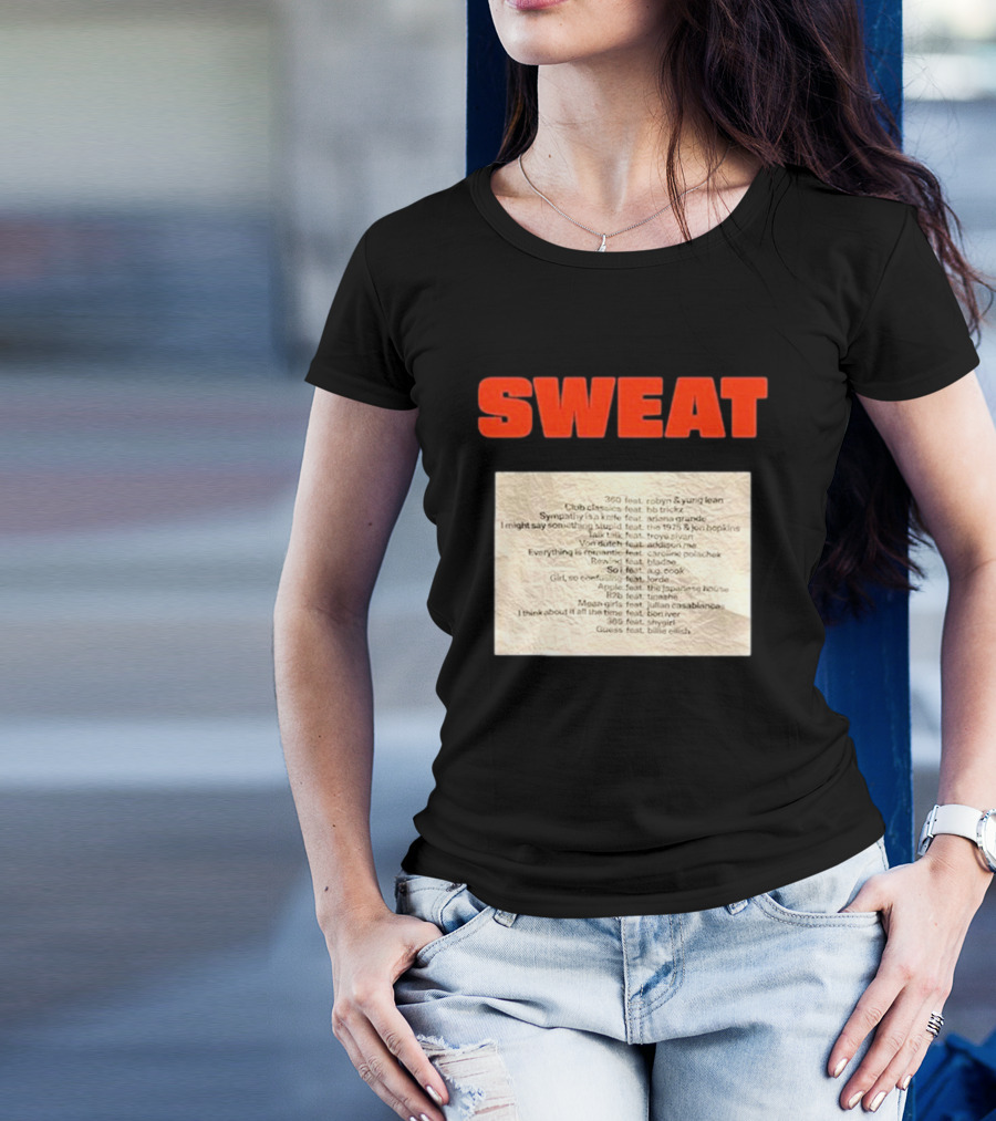 SWEAT Crumpled Up Set List Featuring Robyn, Ariana Grande, Khalid, Halsey, Lana Del Rey, Billie Eilish T-Shirt