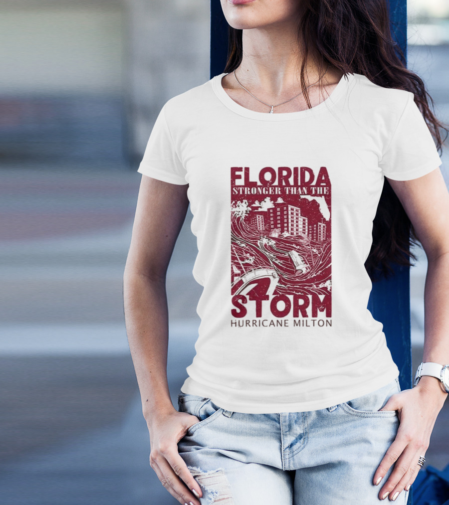 Florida Stronger Than The Storm Hurricane Milton T-Shirt