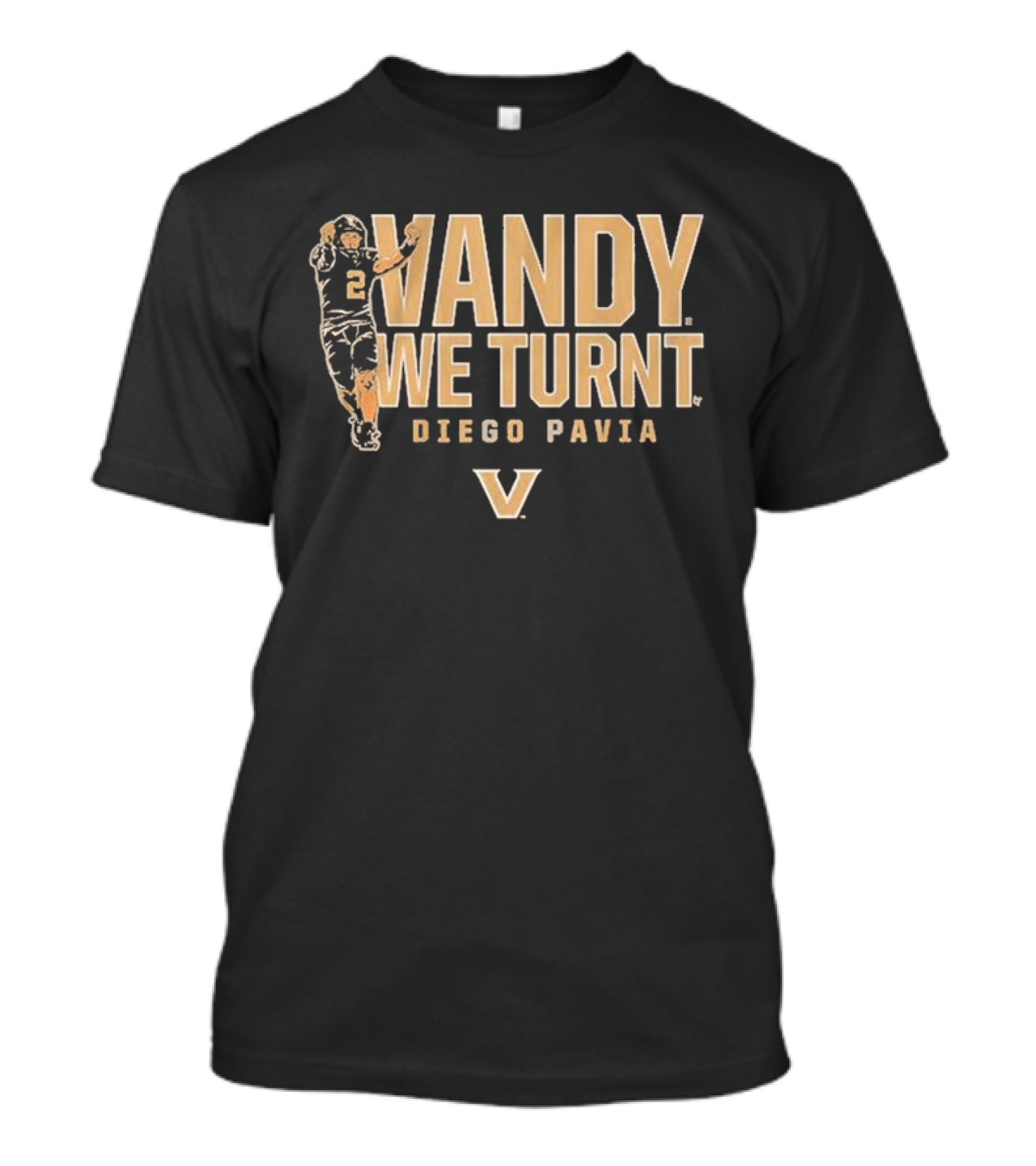 Vanderbilt Football Vandy We Turnt Diego Pavia Black And Gold T-Shirt