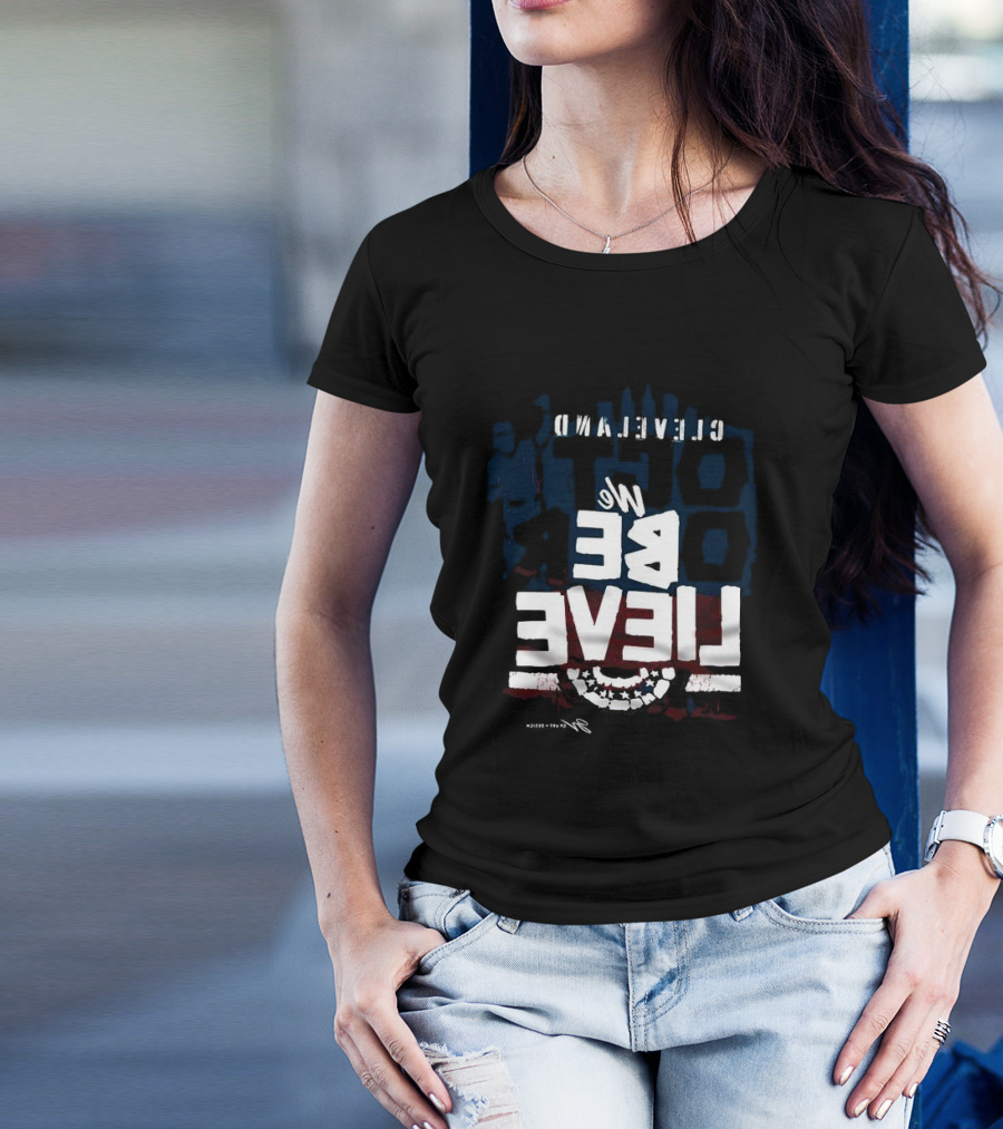 Cleveland Baseball We Believe T-Shirt