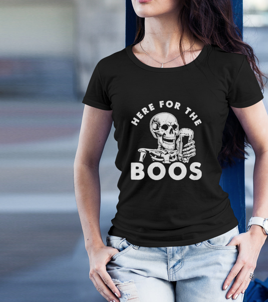 Here For The Boos Skeleton Holding Beer T-Shirt