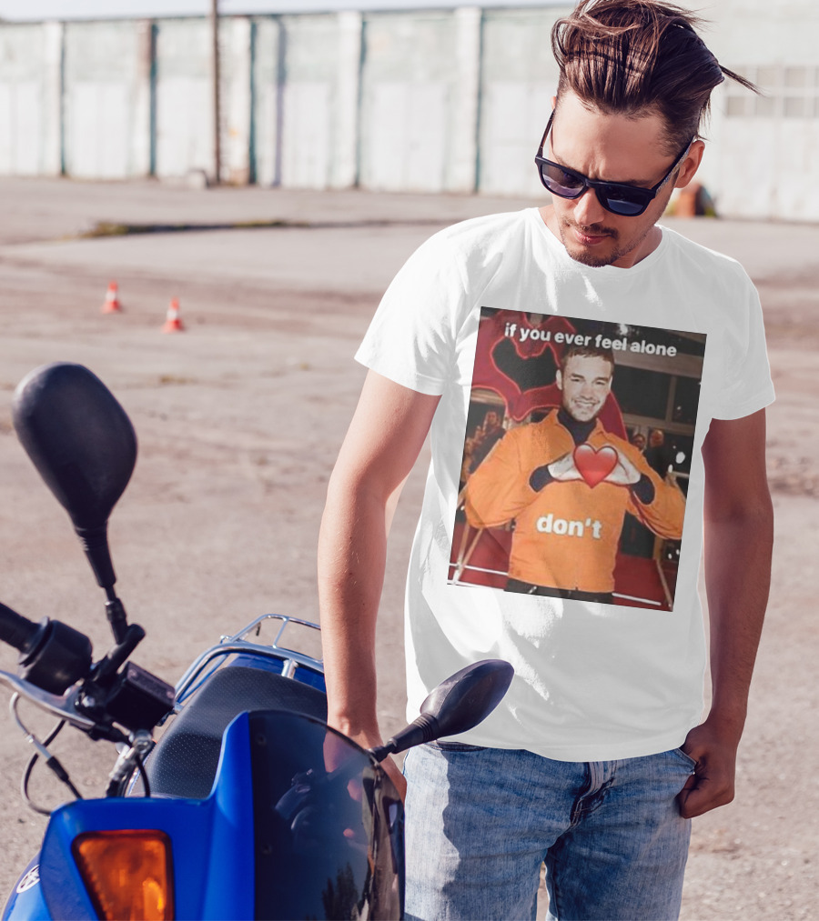Liam Payne If You Ever Feel Alone Don’t Emoji Heart T-Shirt