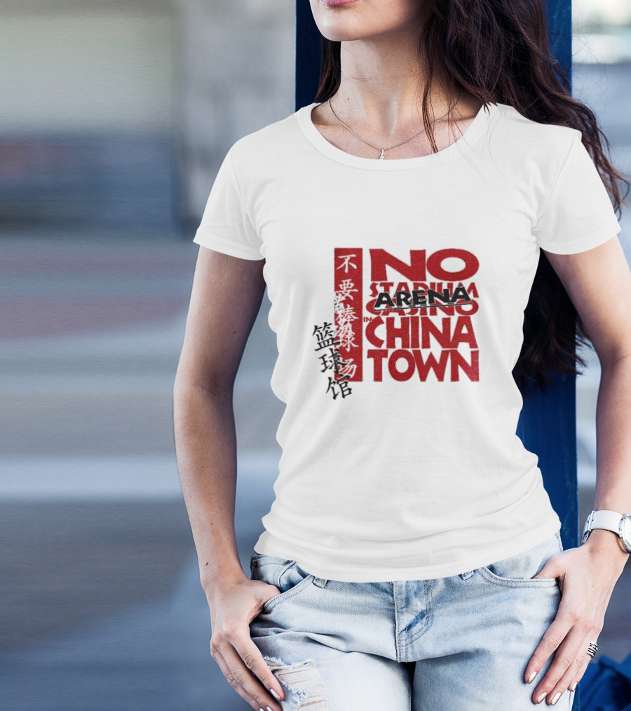 No Stadium Casino Arena In Chinatown Basketball Opposition T-Shirt