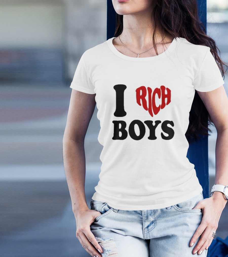 Flippa I Love Rich Boys T-Shirt
