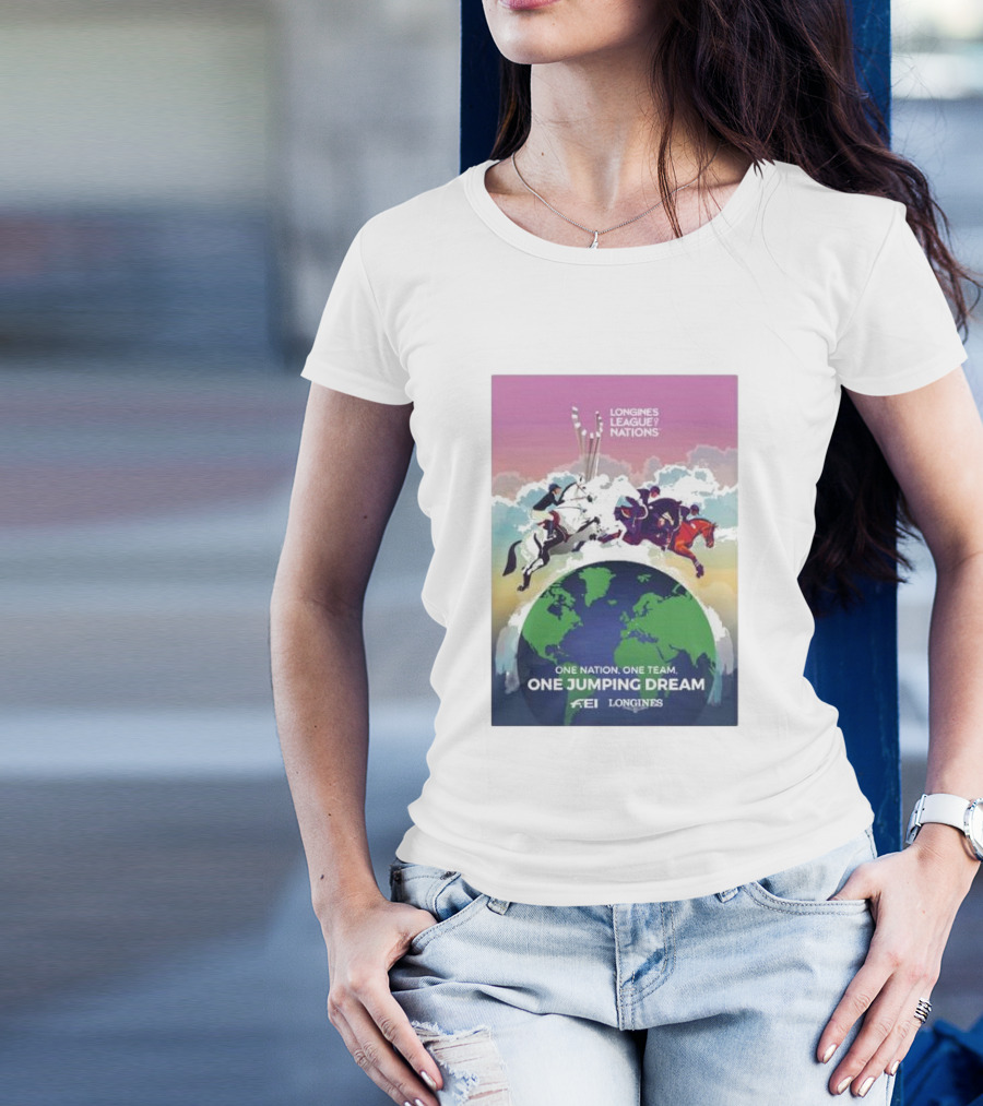 Longines League Nations One Nation One Team One Jumping Dream FEI T-Shirt