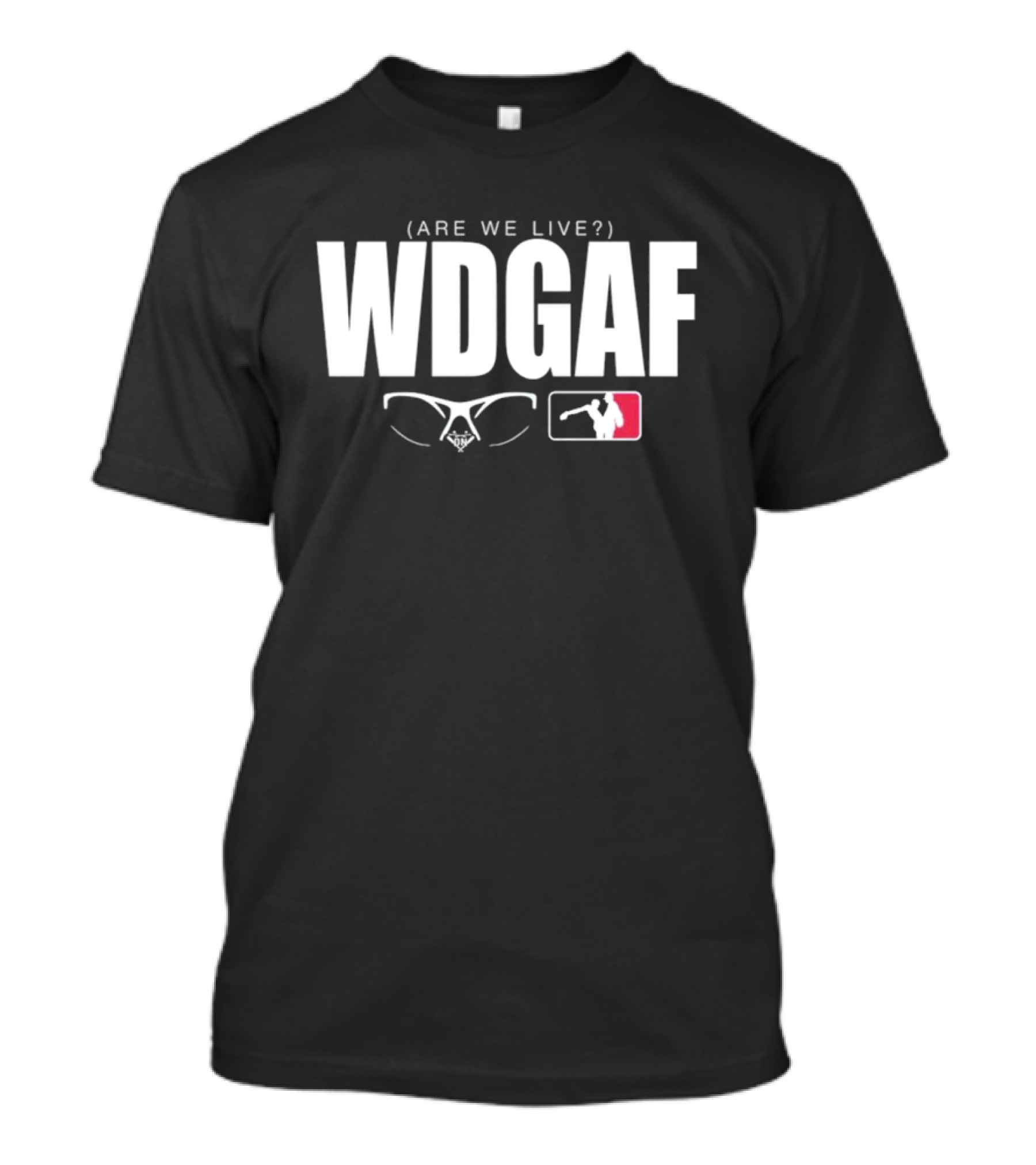 WDGAF Are We Live Los Angeles Dodger Baseball Logo Glasses T-Shirt