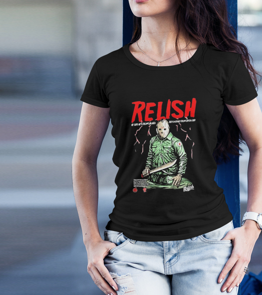 Relish He Says He's From Chicago But Is Actually From Crystal Lake T-Shirt