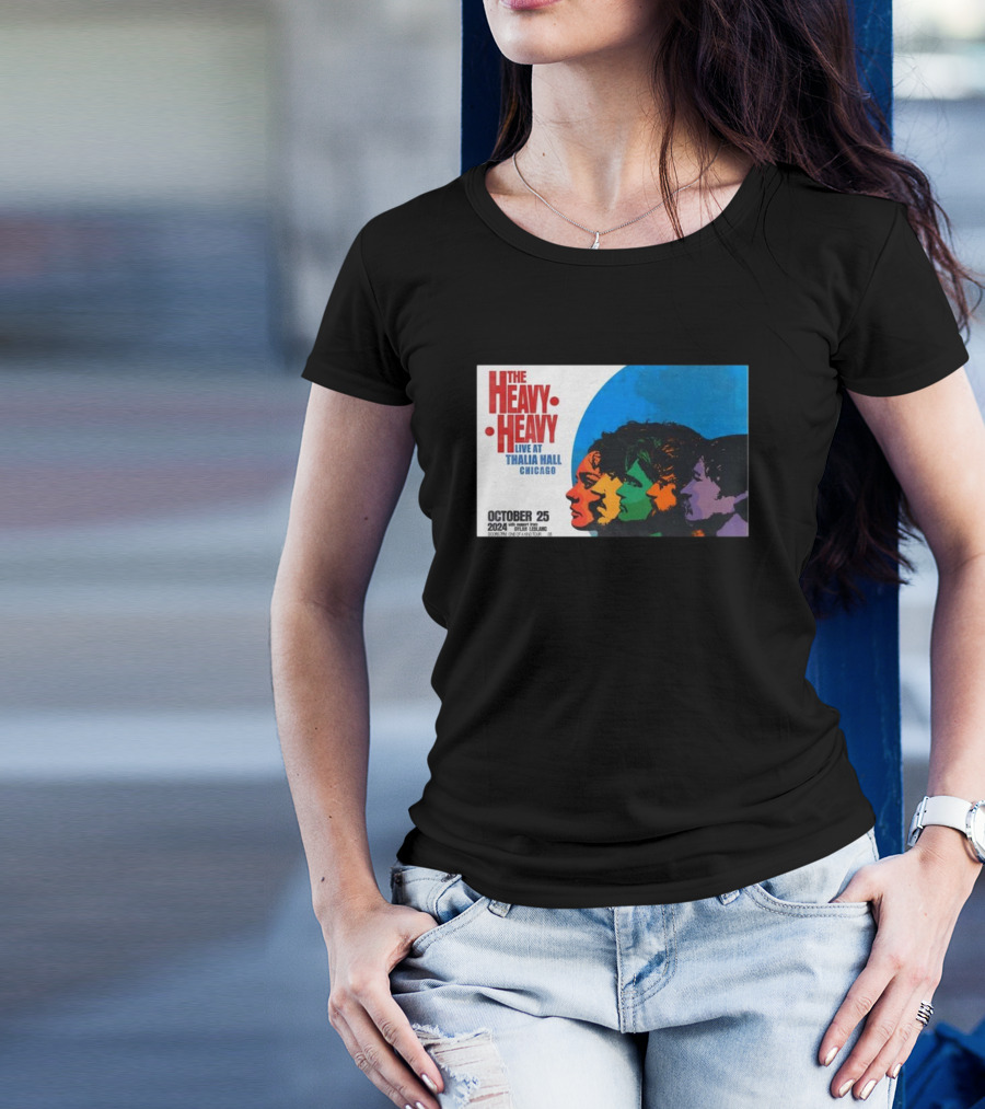 The Heavy Heavy Live At Thalia Hall Chicago October 25 T-Shirt
