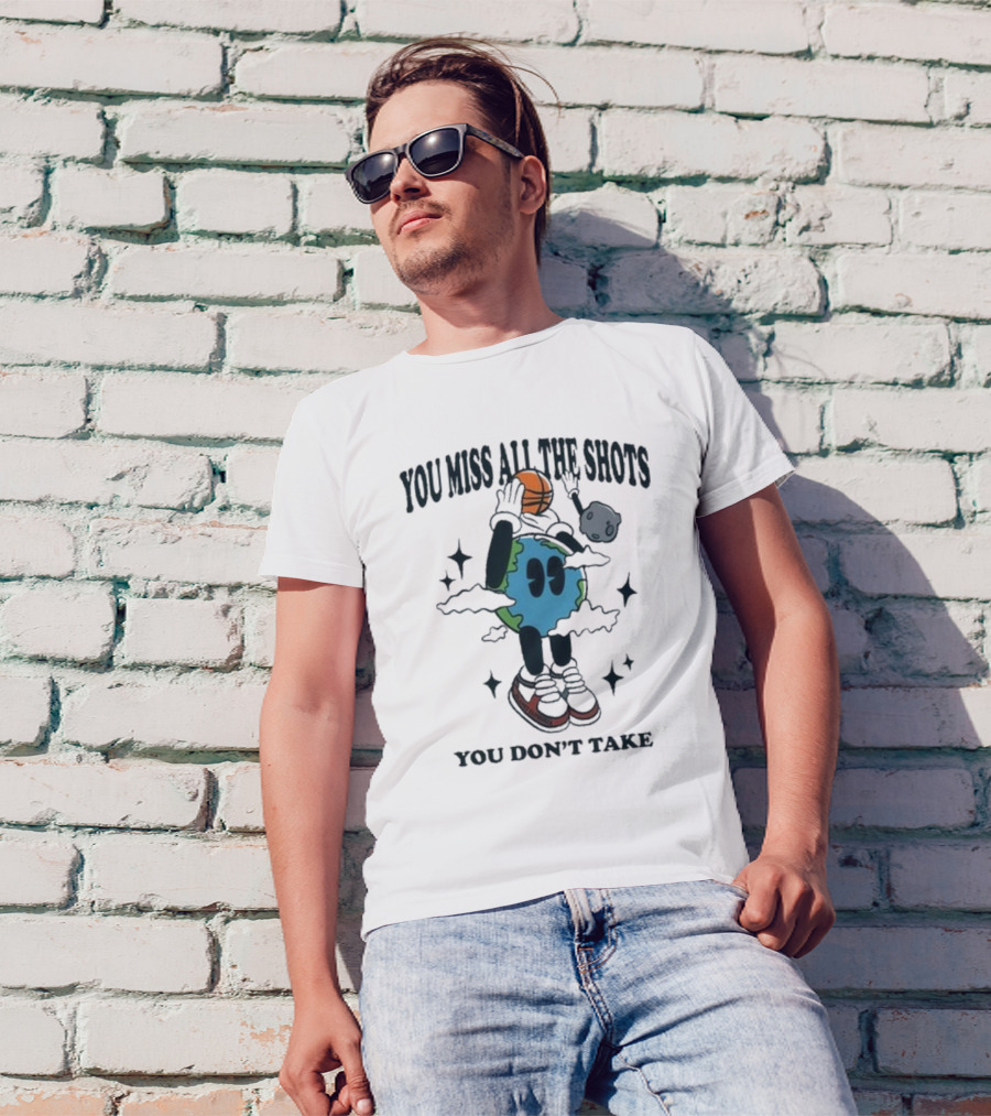 You Miss All The Shots You Don’t Take Planet Euphoria Basketball Galaxy T-Shirt