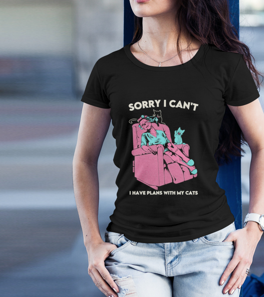 Sorry I Can’t I Have Plans With My Cats Relaxing Woman With Cats T-Shirt