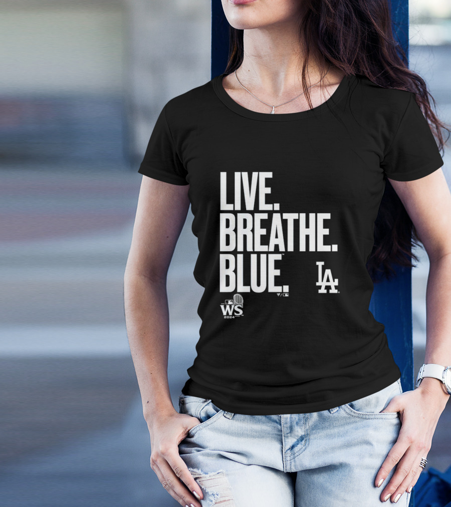 Live Breathe Blue LA Dodgers 2024 World Series Closer T-Shirt