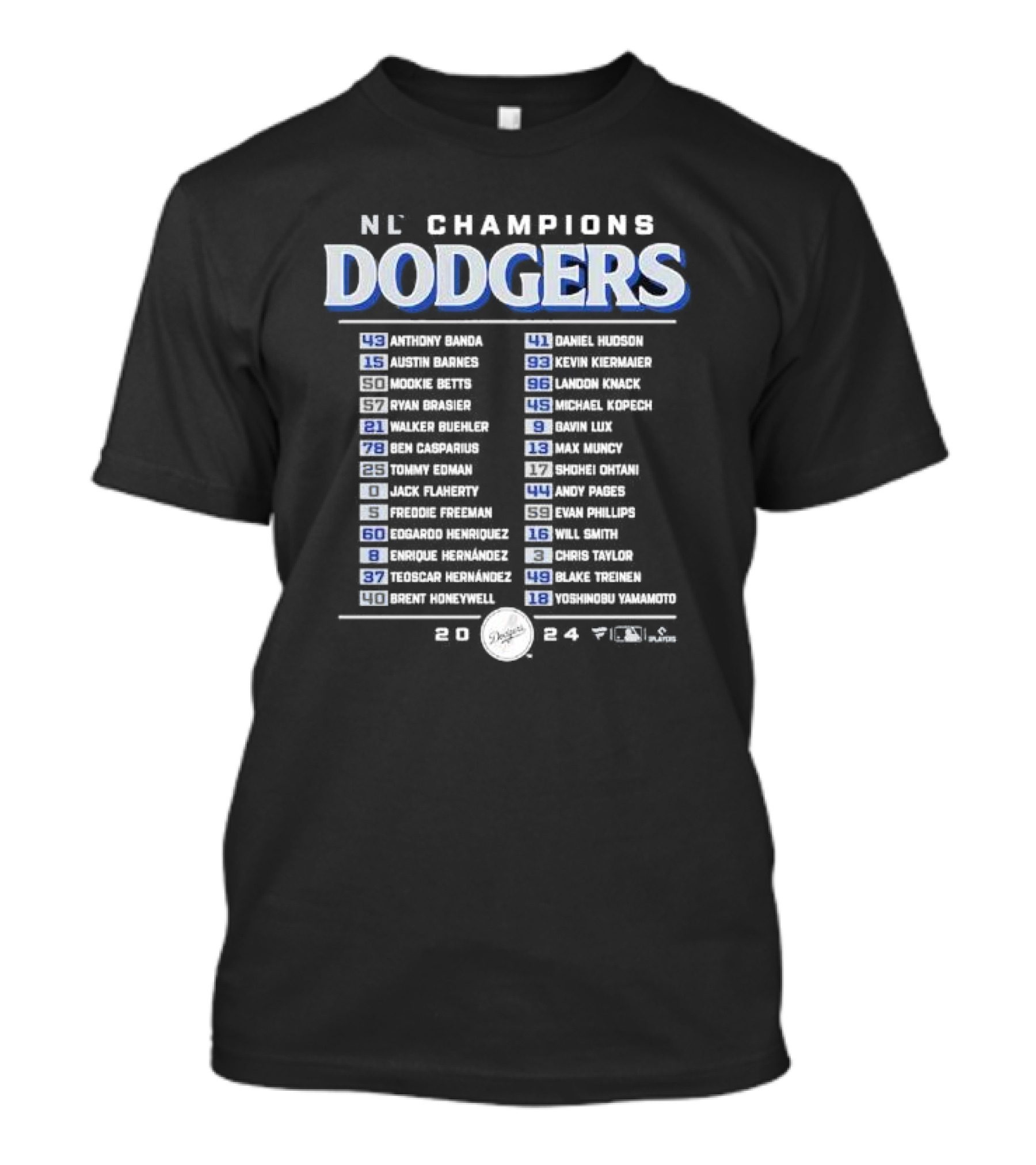NL Champions Los Angeles Dodgers 2024 Roster With Players Bloop Single T-Shirt