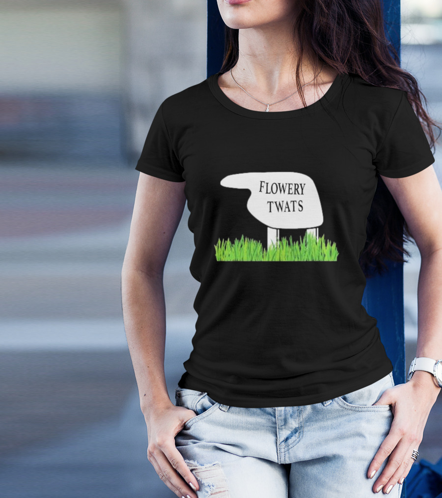 Flowery Twats Fawlty Towers Word Games Obsession T-Shirt