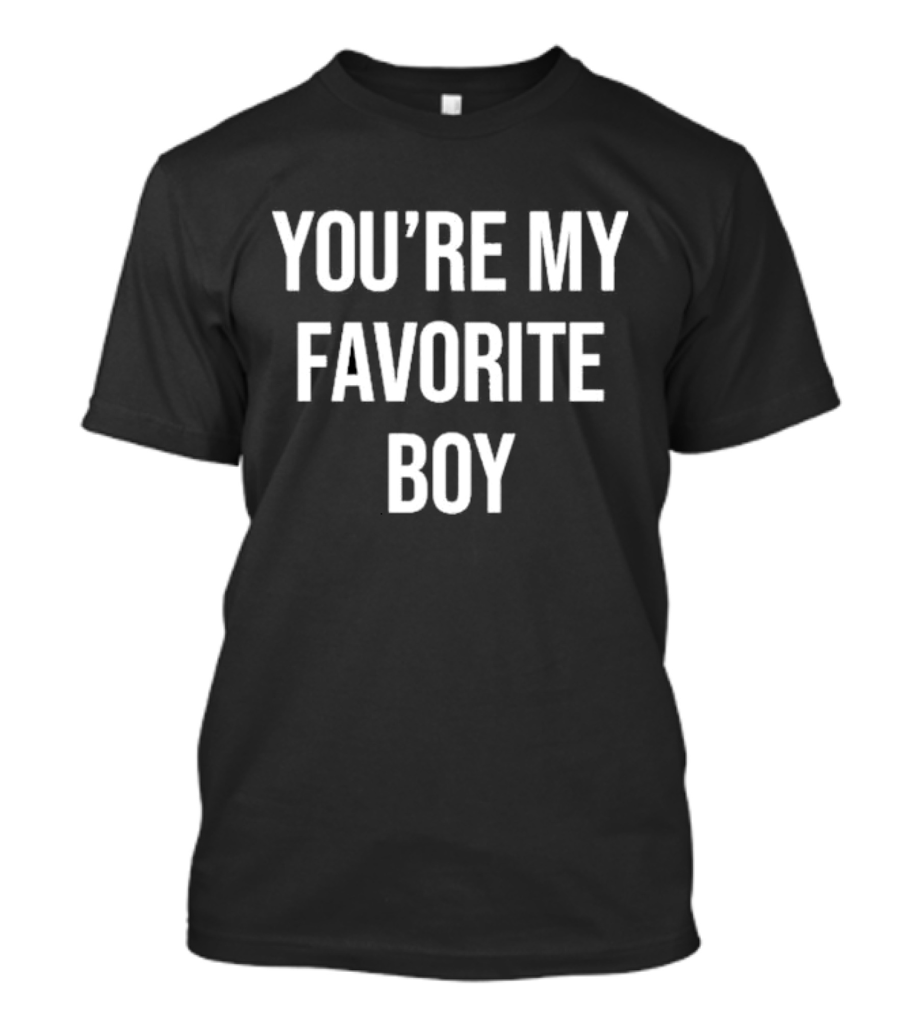 You’re My Favorite Boy Xavier T-Shirt