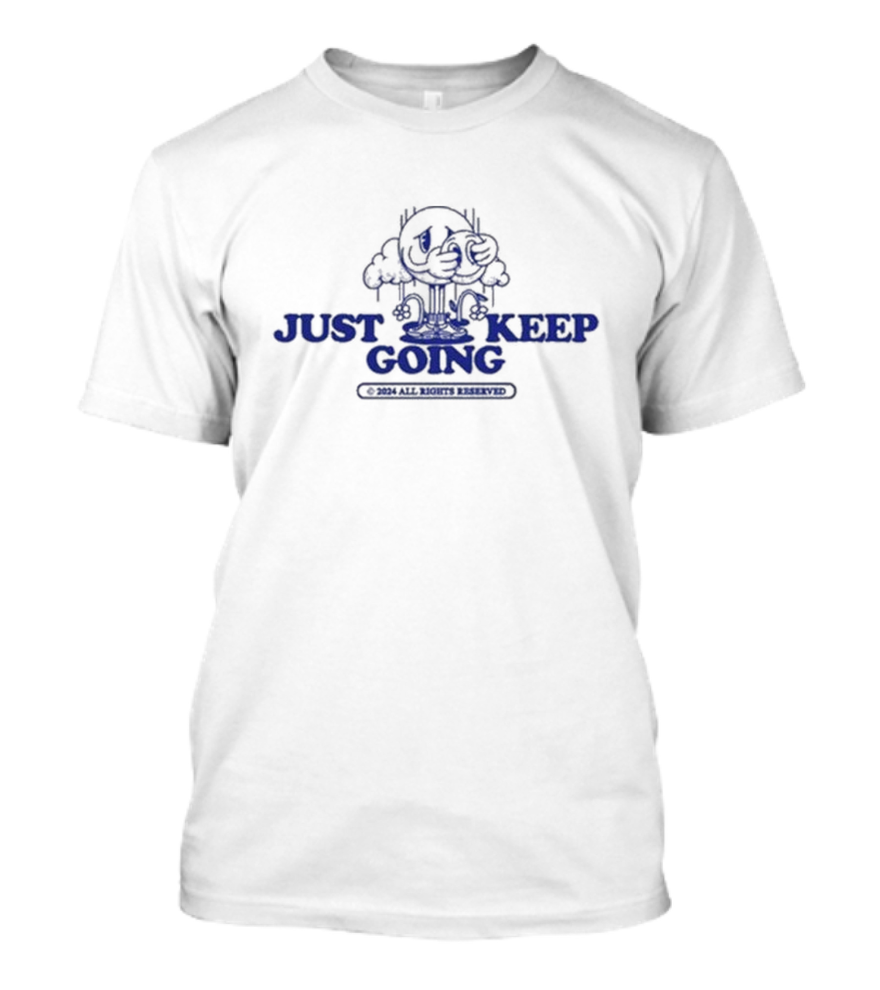 Kixnkarbs Just Keep Going Cloud Character 2024 All Rights Reserved T-Shirt