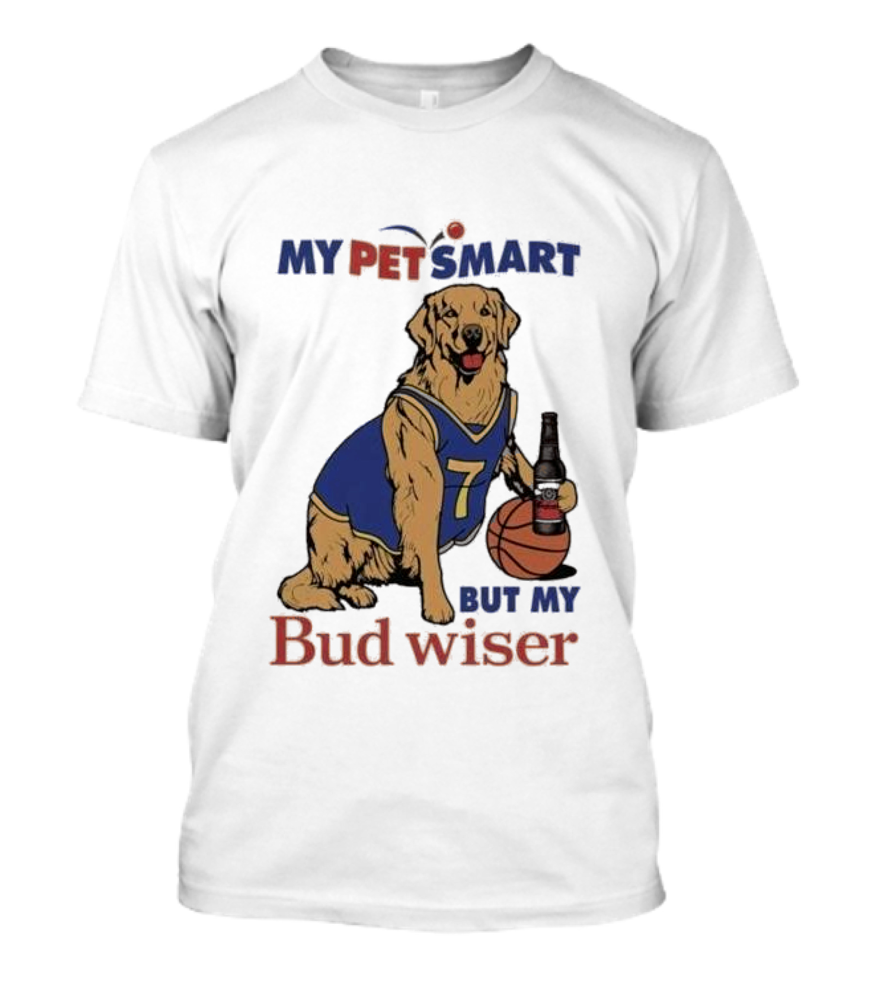 My Pet Smart Basketball Dog With Beer Bud Wiser T-Shirt