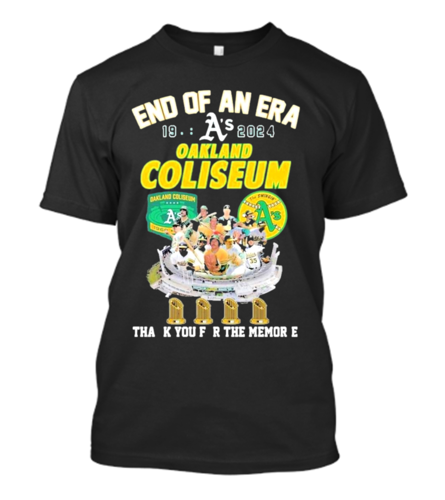 End Of An Era 1968-2024 Oakland A's Oakland Coliseum Thank You For The Memories T-Shirt