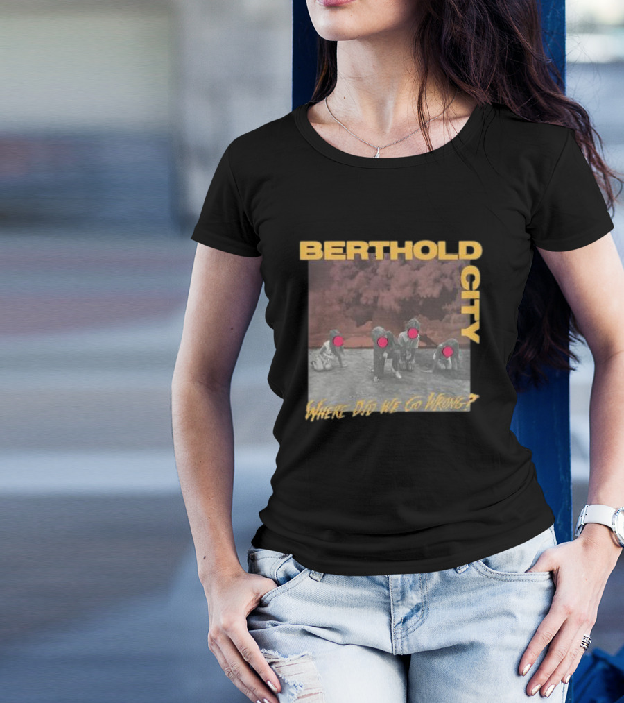 Berthold City Where Did We Go Wrong Red Dots On Photo With Children T-Shirt