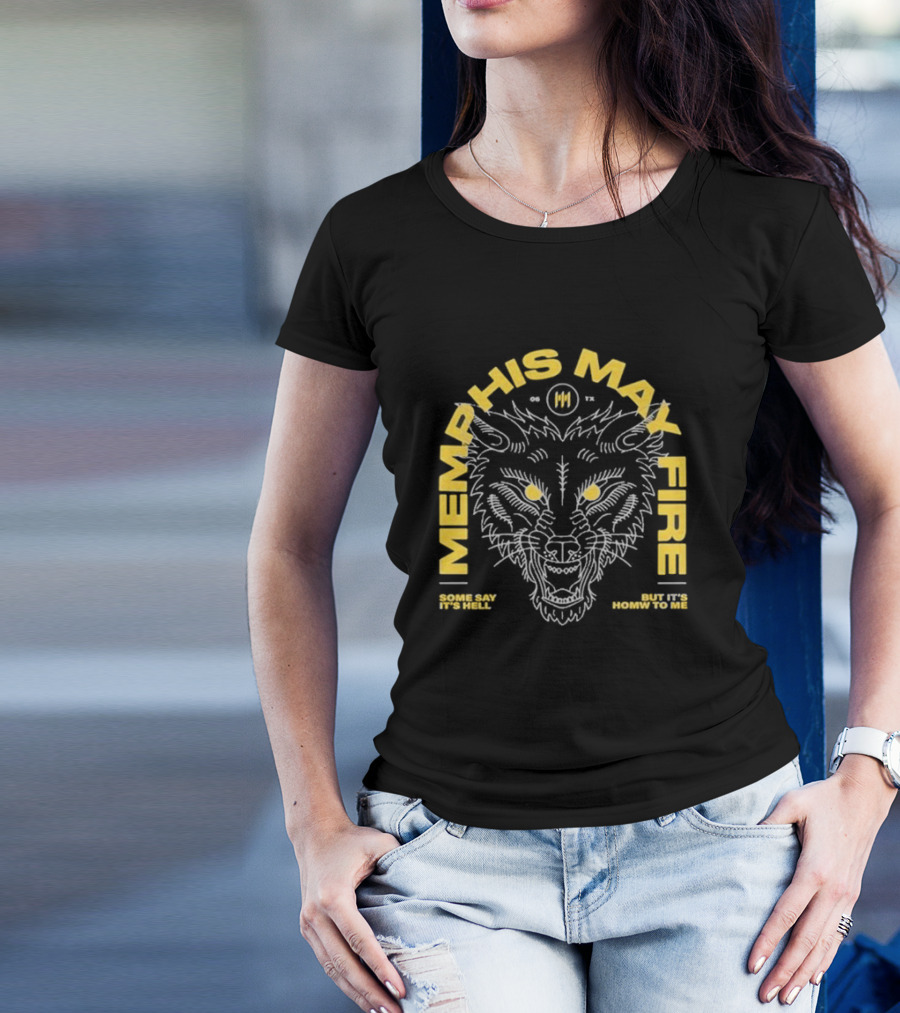 Memphis May Fire Some Say It's Hell Wolf Illustration Homw To Me T-Shirt