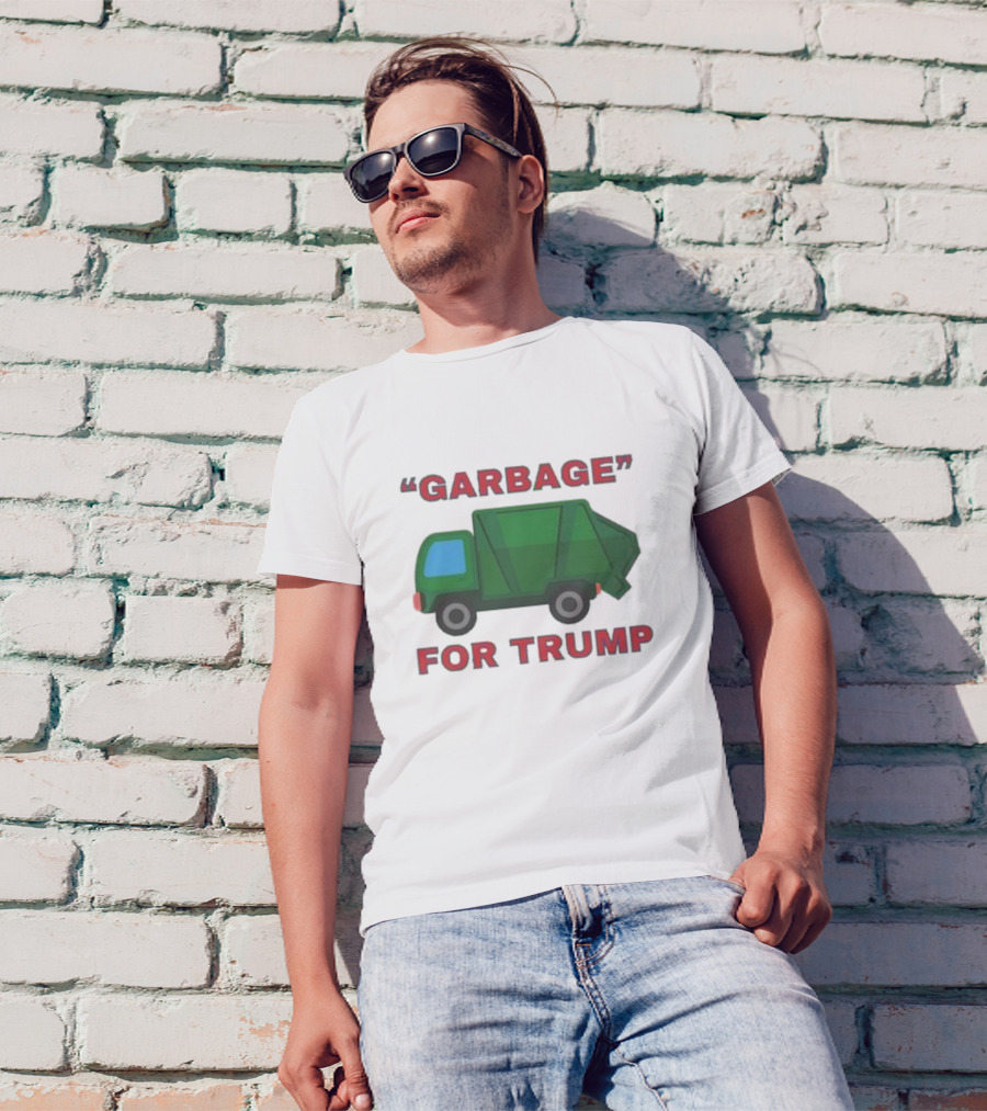 Garbage Truck Imagery With Quote For Trump T-Shirt