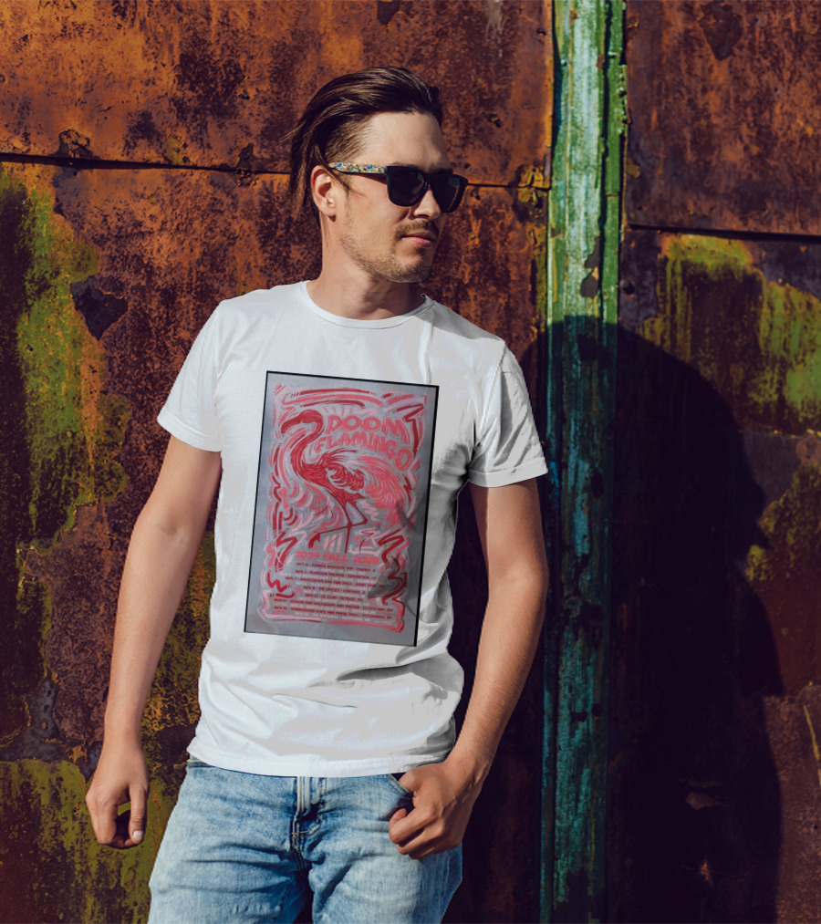 Doom Flamingo 2024 Fall Tour Poster With Flamingo Graphic And Venue List T-Shirt