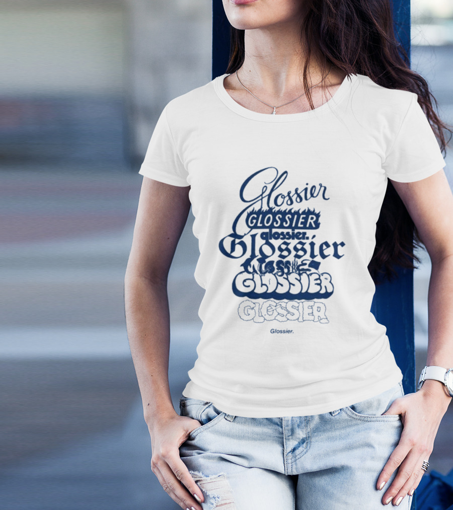Glossier Variations In Different Fonts And Styles T-Shirt