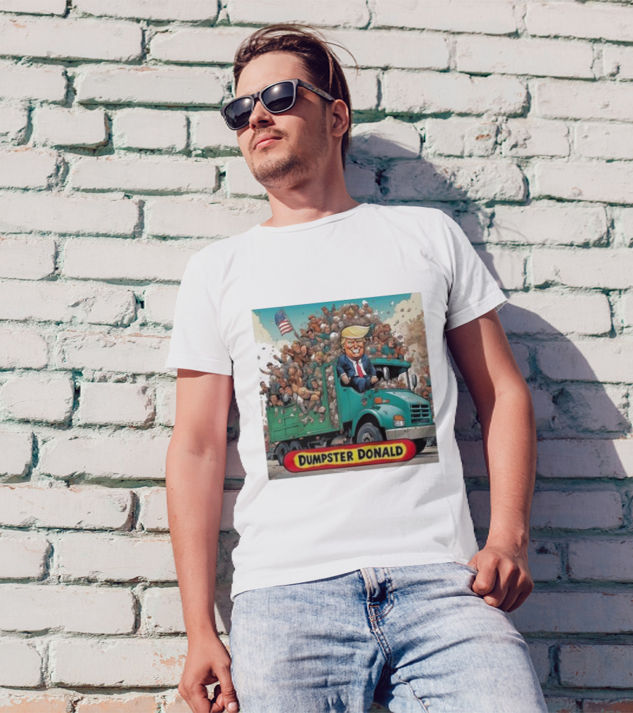 Dumpster Donald Trump Garbage Truck America Back T-Shirt