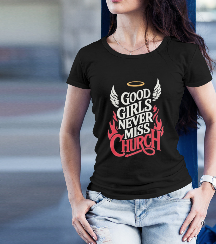 Eric Church Good Girls Never Miss Church 2024 Halo And Wings Fire T-Shirt