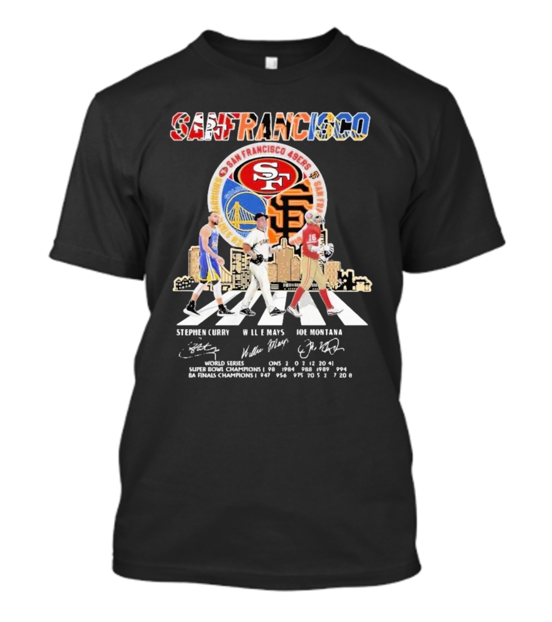 San Francisco Curry Mays Montana Golden State Giants 49ers Champions T-Shirt