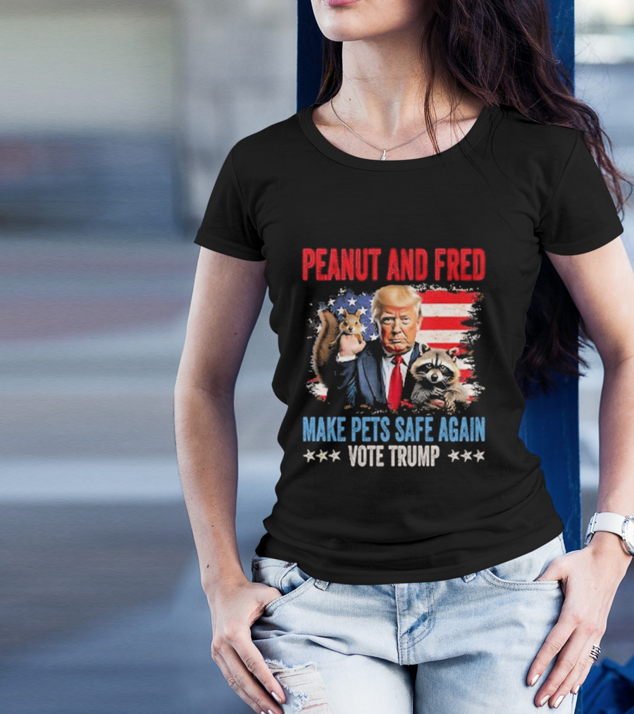 Peanut And Fred Make Pets Safe Again Vote Trump American Flag T-Shirt