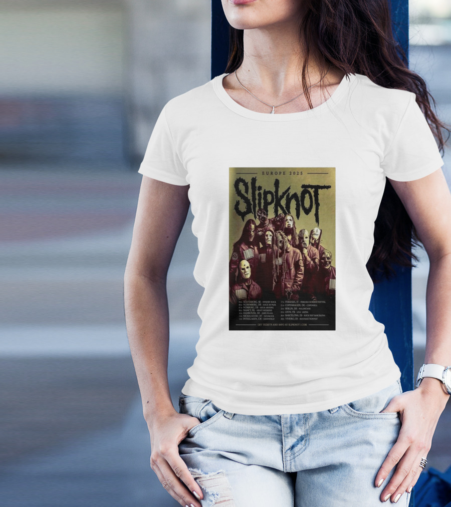 Slipknot Europe 2025 Tour Dates And Locations T-Shirt