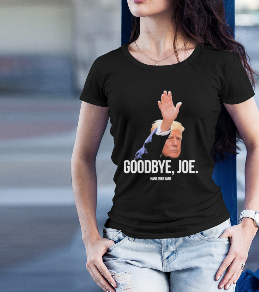 Hang Over Gang Goodbye Joe Trump Salute T-Shirt