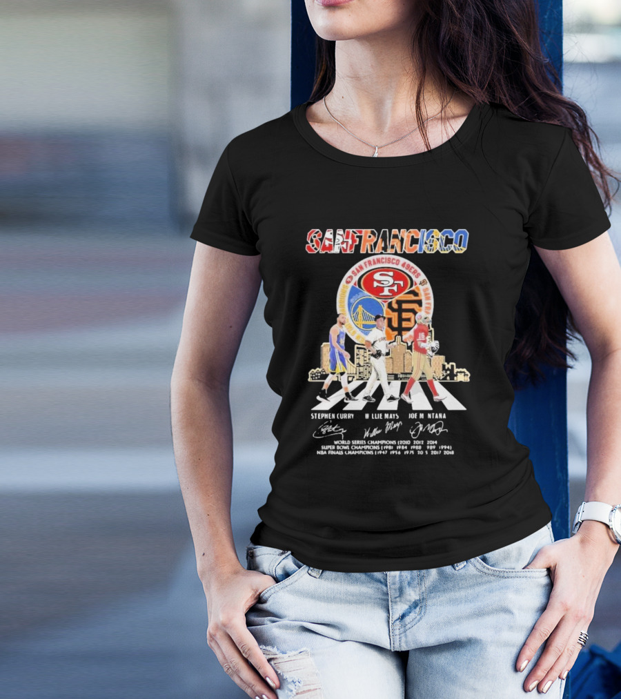 San Francisco 49ers Go On For Fan Stephen Curry Willie Mays Joe Montana World Series Super Bowl NBA Finals Champions T-Shirt