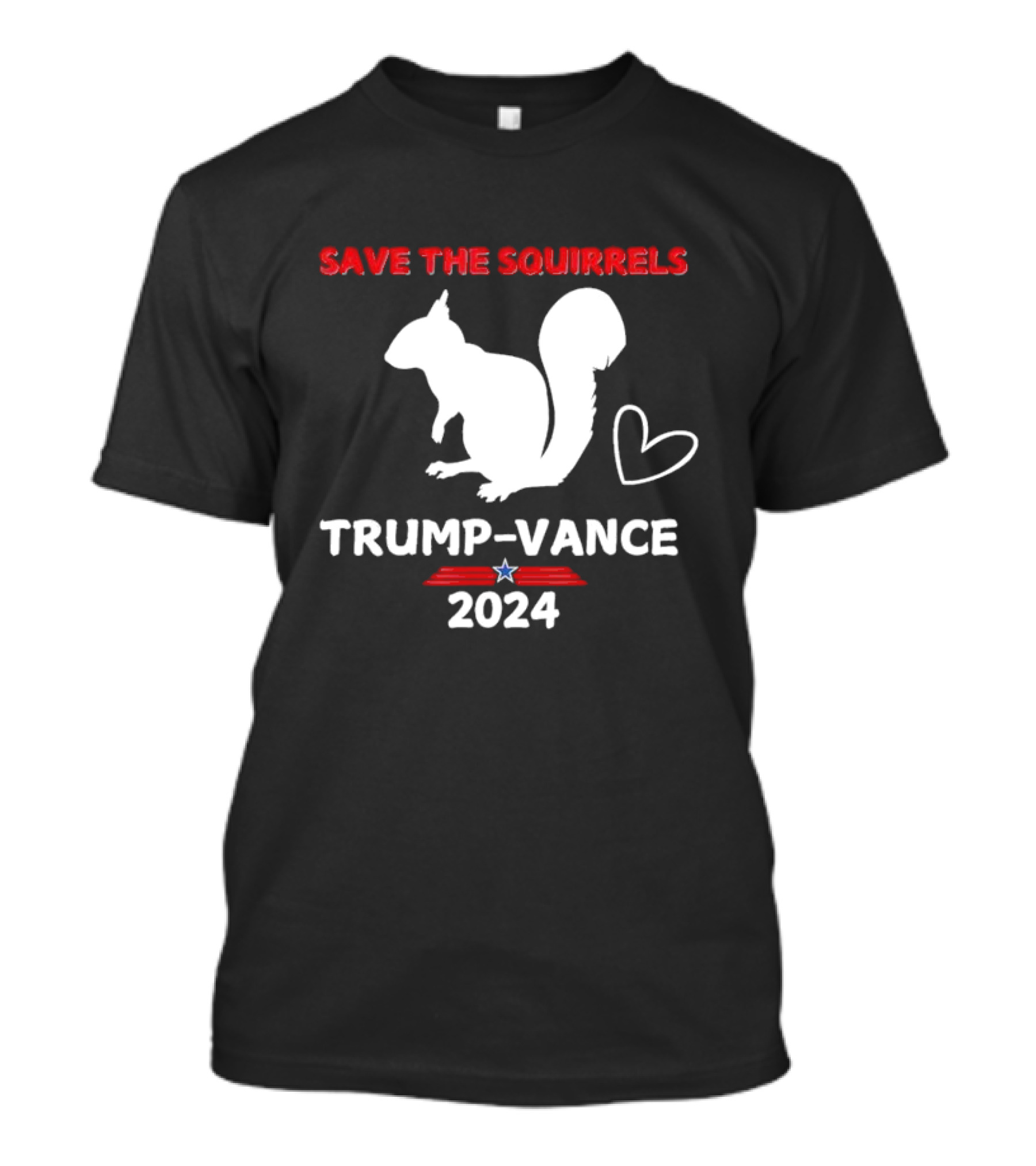 Save The Squirrels Trump Vance 2024 Heart Star Stripes T-Shirt