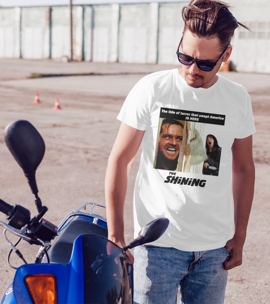 The Shining The Tide Of Terror That Swept America Is Here T-Shirt