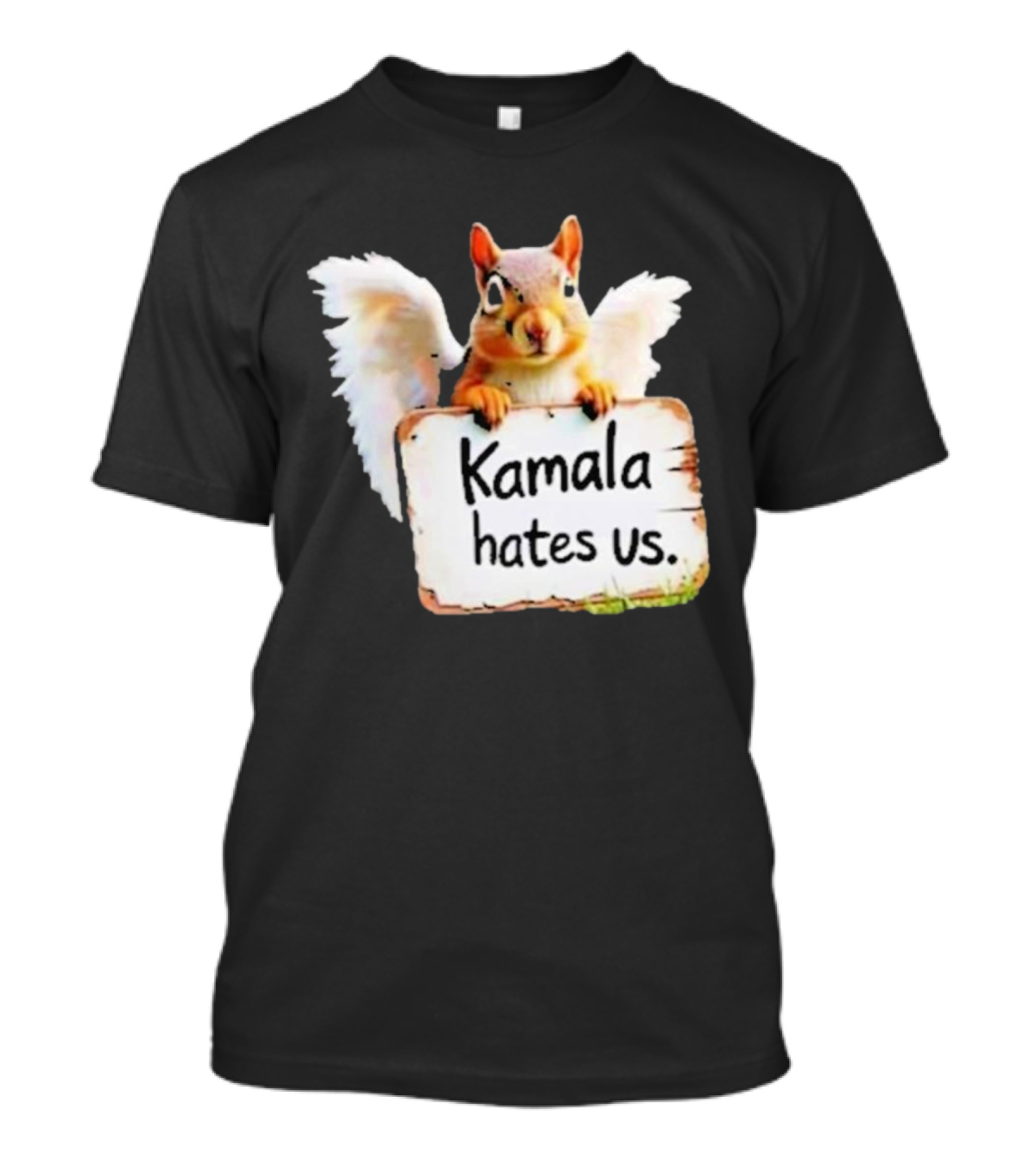 Justice For Peanut Kamala Hates Us Squirrel With Angel Wings Holding Sign T-Shirt