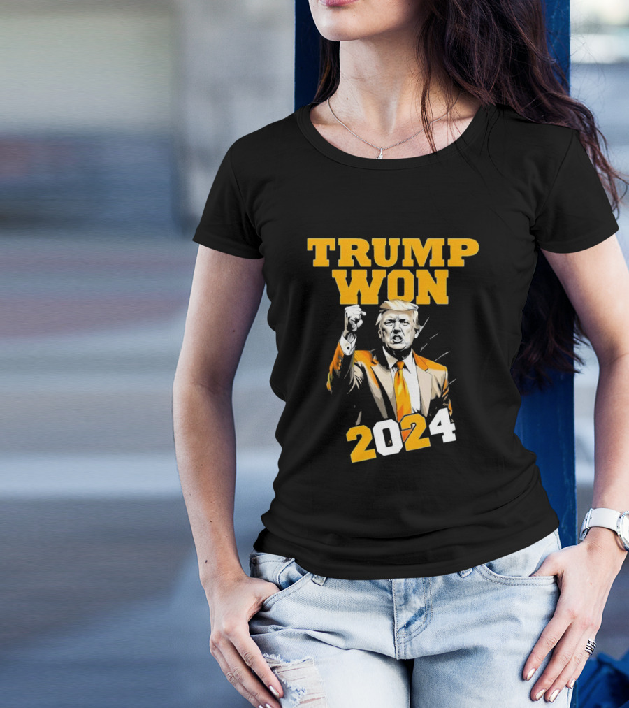 TRUMP WON T-Shirt