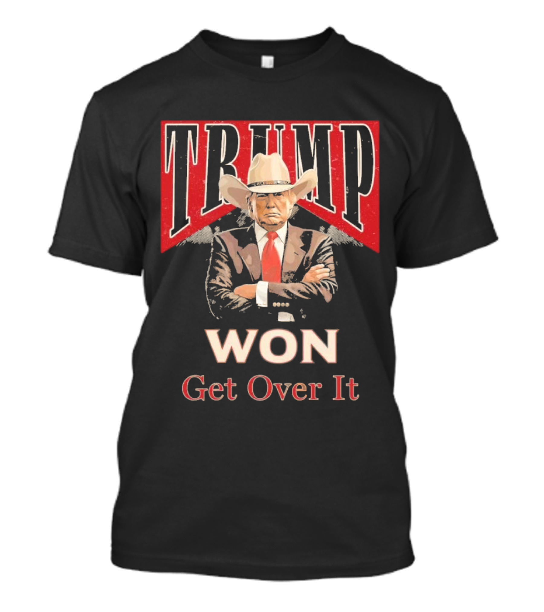 Trump Won Get Over It Inauguration Republican MAGA T-Shirt