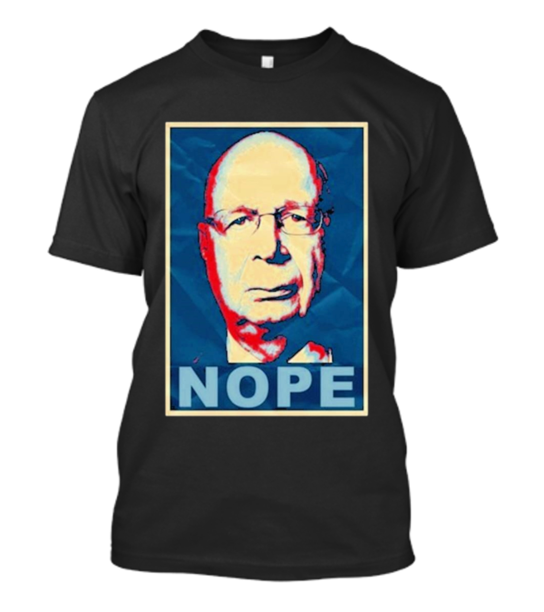 Liz Churchill Pop Art Style Klaus Schwab Nope T-Shirt